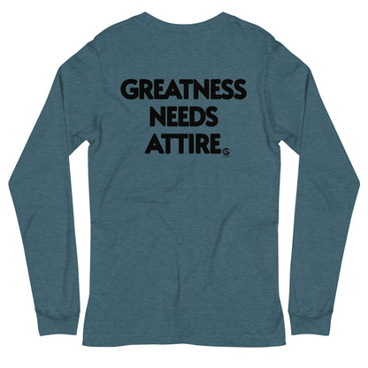 GODSKIN" Greatness Needs Attire." Custom Long Sleeve Tee