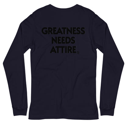 GODSKIN" Greatness Needs Attire." Custom Long Sleeve Tee